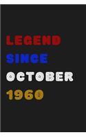 Legend Since October 1960 - Notebook Journal Birthday