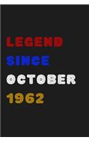 Legend Since October 1962 - Notebook Journal Birthday