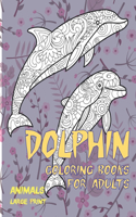 Coloring Books for Adults Large Print - Animals - Dolphin