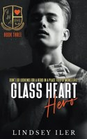 Glass Heart Hero