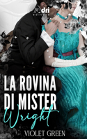 La Rovina di Mister Wright