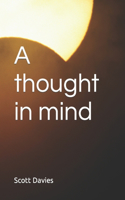 thought in mind