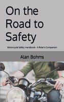 On the Road to Safety