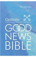 The Catholic Good News Bible (GNB), with illustrations (Schools edition)