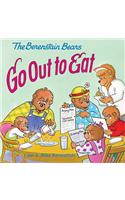 The Berenstain Bears Go Out to Eat: (Berenstain Bears (8x8))