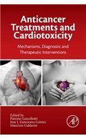 Anticancer Treatments and Cardiotoxicity