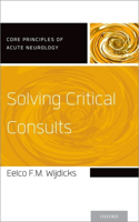 Solving Critical Consults