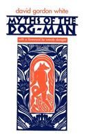 Myths of the Dog-Man