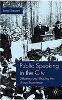 Public Speaking in the City