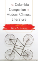 Columbia Companion to Modern Chinese Literature