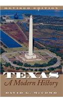 Texas, A Modern History
