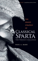 Grand Strategy of Classical Sparta