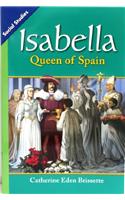 Social Studies 2013 Leveled Reader 6-Pack Grade 5 Chapter 02 Below- Level: Isabella: Queen of Spain