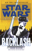 Backlash: Star Wars Legends (Fate of the Jedi): Star Wars Legends (Fate of the Jedi)(4 Star Wars: Fate of the Jedi - Legends)