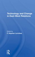 Technology And Change In Eastwest Relations