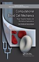 Computational Blood Cell Mechanics: Road Towards Models and Biomedical Applications(Chapman & Hall/CRC Computational Biology Series)
