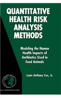 Quantitative Health Risk Analysis Methods