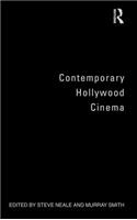 Contemporary Hollywood Cinema