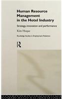 Human Resource Management in the Hotel Industry