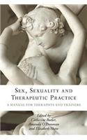 Sex, Sexuality and Therapeutic Practice