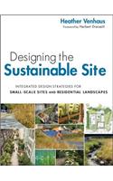 Designing the Sustainable Site