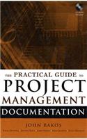 The Practical Guide to Project Management Documentation