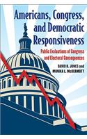 Americans, Congress, and Democratic Responsiveness