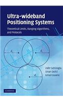 Ultra-wideband Positioning Systems