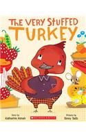 The Very Stuffed Turkey: (English)