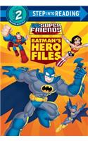 Batman's Hero Files (DC Super Friends)