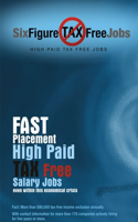 Six-Figure Tax-Free Jobs