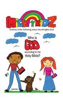 Who is God according to the Holy Bible?