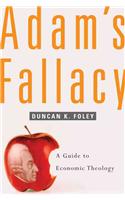 Adam's Fallacy