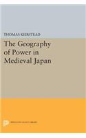 The Geography of Power in Medieval Japan