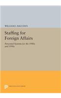 Staffing For Foreign Affairs