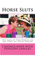 Horse Sluts