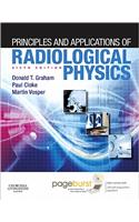 Principles and Applications of Radiological Physics