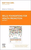 Foundations for Health Promotion - Elsevier eBook on Vitalsource (Retail Access Card): Foundations for Health Promotion - Elsevier eBook on Vitalsource (Retail Access Card)(Public Health and Health Promotion)