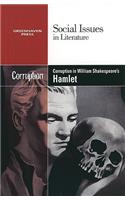 Corruption in William Shakespeare's Hamlet: (Social Issues in Literature)
