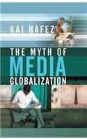 The Myth of Media Globalization