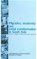 Migration, Modernity and Social Transformation in South Asia: (Contributions to Indian Sociology series)