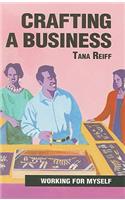 Crafting a Business
