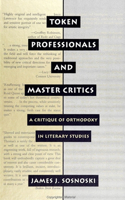 Token Professionals and Master Critics