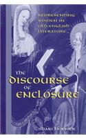 The Discourse of Enclosure: Representing Women in Old English Literature(SUNY series in Medieval Studies)