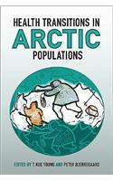 Health Transitions in Arctic Populations