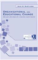 Organizational and Educational Change