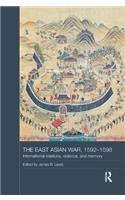 East Asian War, 1592-1598