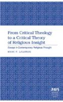 From Critical Theology to a Critical Theory of Religious Insight
