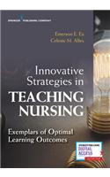 Innovative Strategies in Teaching Nursing