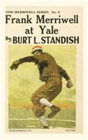 Frank Merriwell at Yale